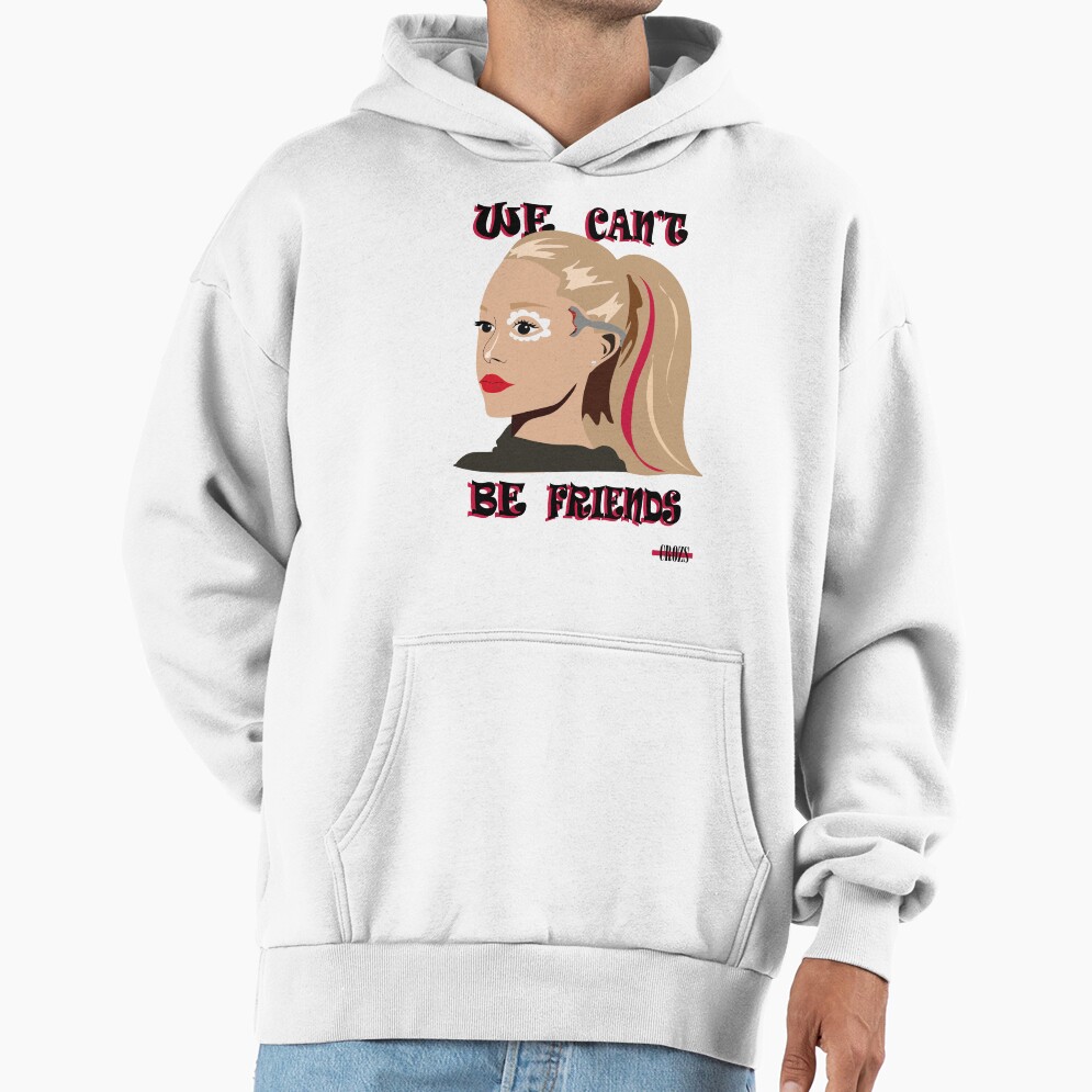 Ariana Grande We Can't Be Friends Art Hoodie