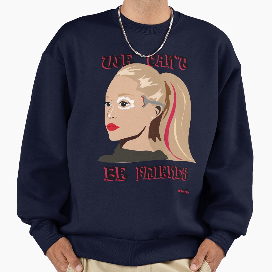 Ariana Grande We Can't Be Friends Art Sweatshirt - Image 5