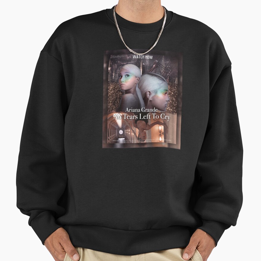 Ariana Grande No Tears Left To Cry Sweatshirt - Image 2